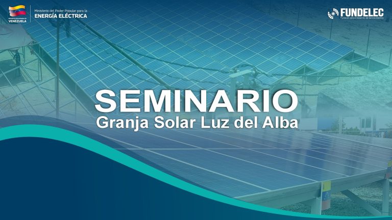 Fundelec capacita en energías renovables con el seminario “Granja Solar Luz del Alba”